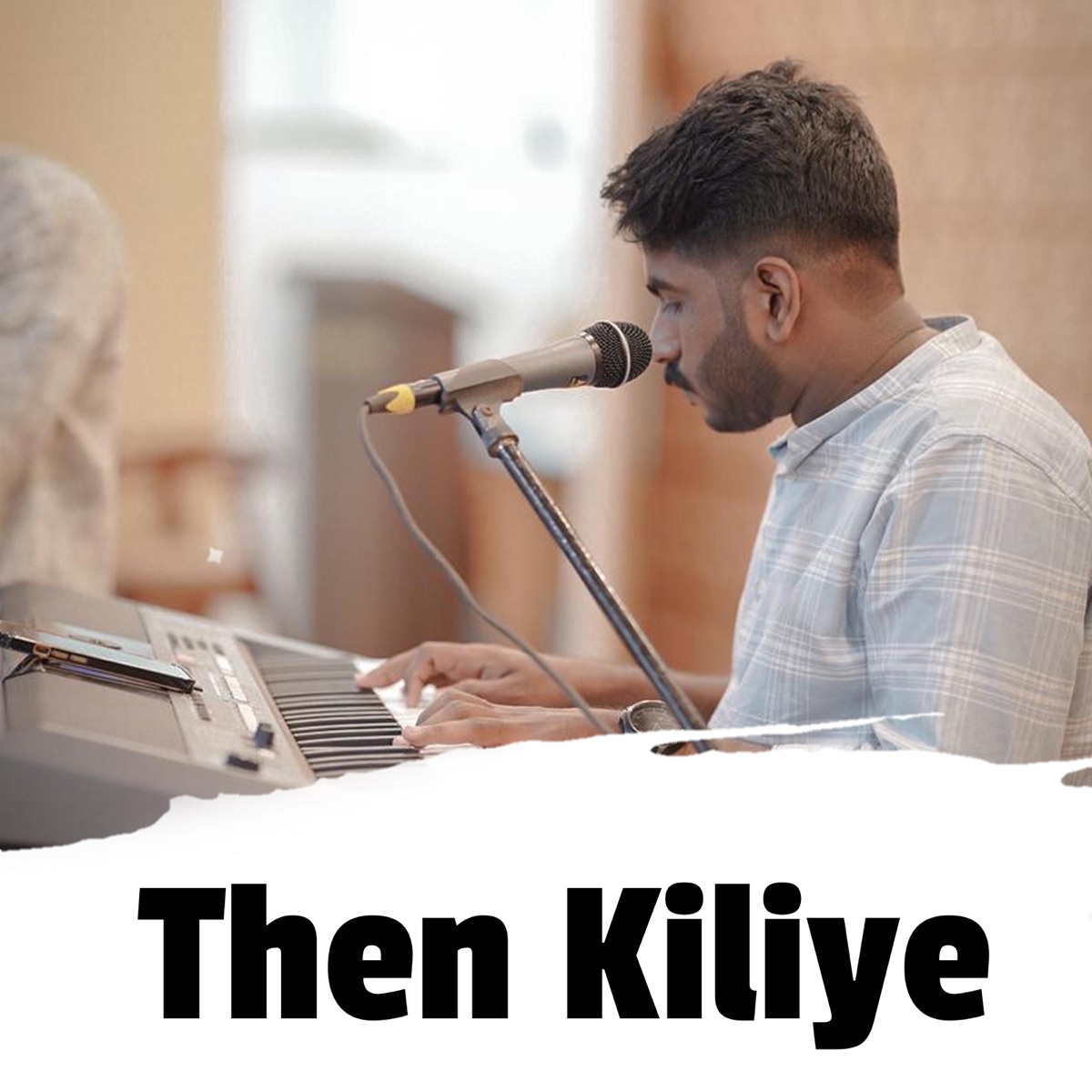 Then Kiliye (Unplugged) - Single by Ashku pishku album cover
