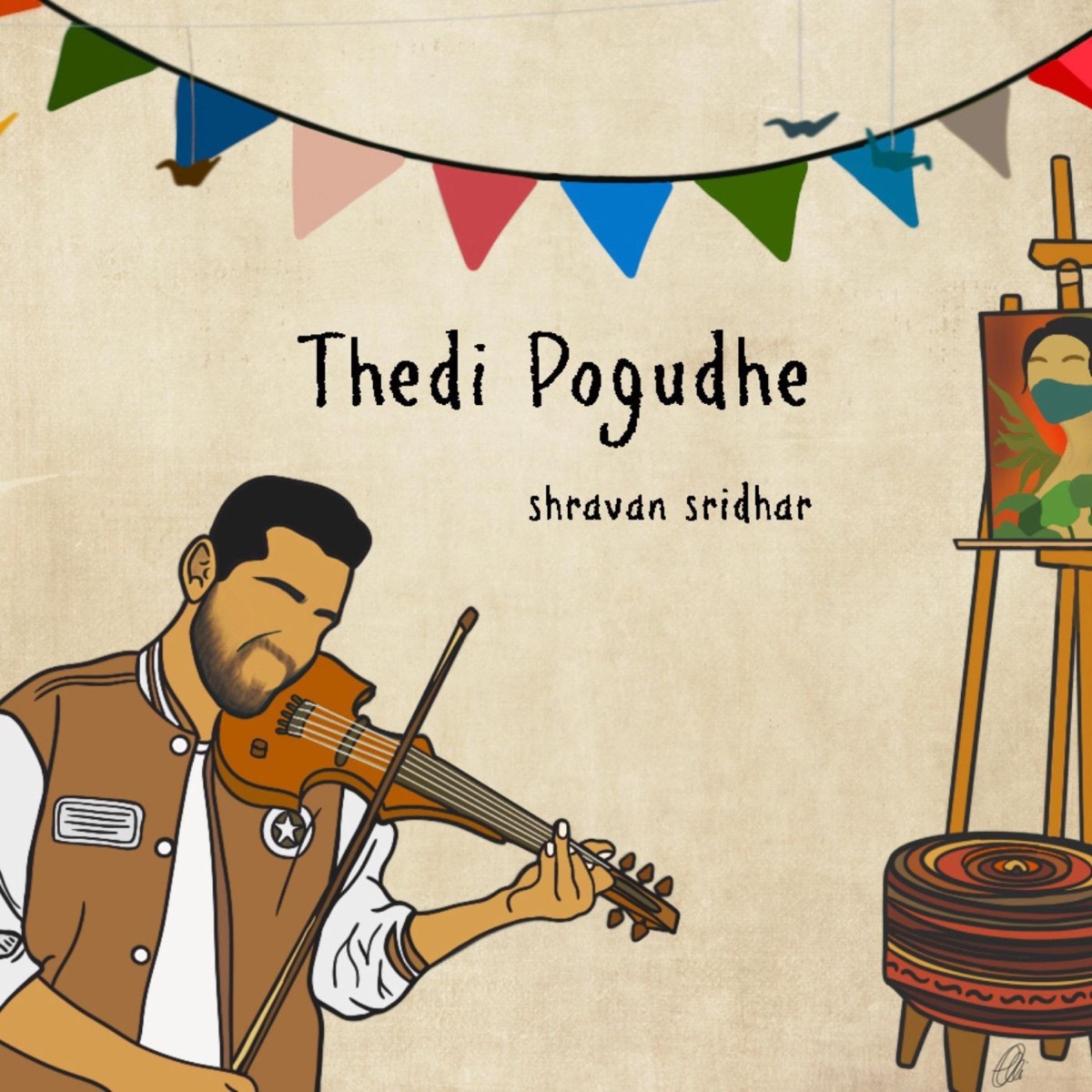 Thedi Pogudhe (feat. Amos Frank & Elvis Gabriel) - Single by Shravan Sridhar album cover
