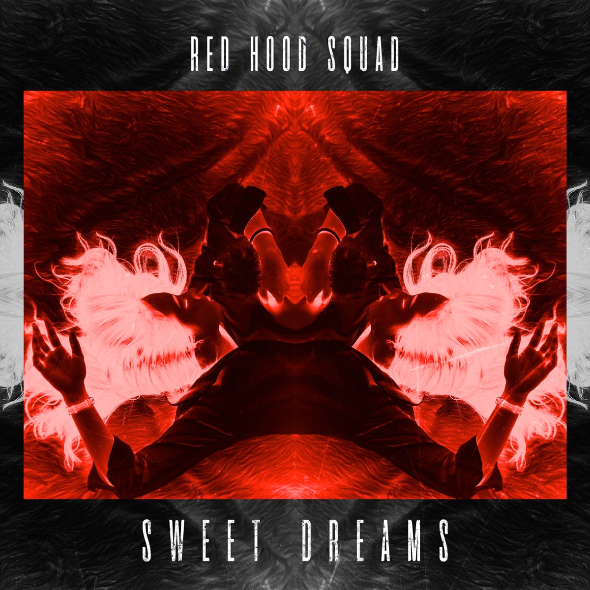 Sweet Dreams - Single by Red Hood Squad album cover