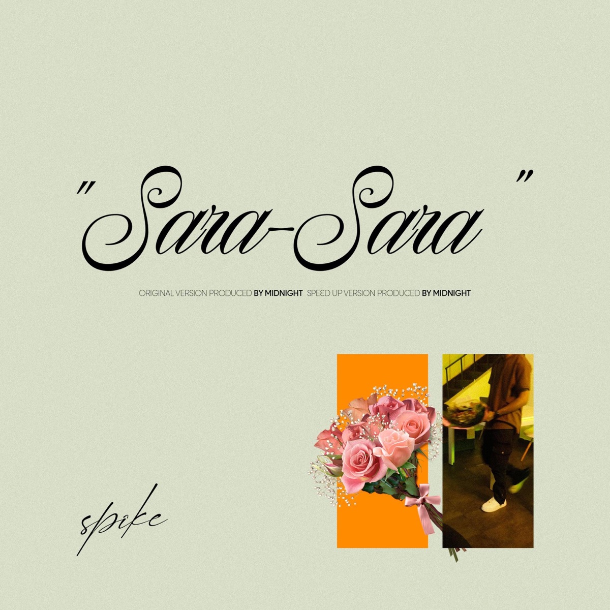 SARA (SPEED UP) - Single by SPÎKE album cover
