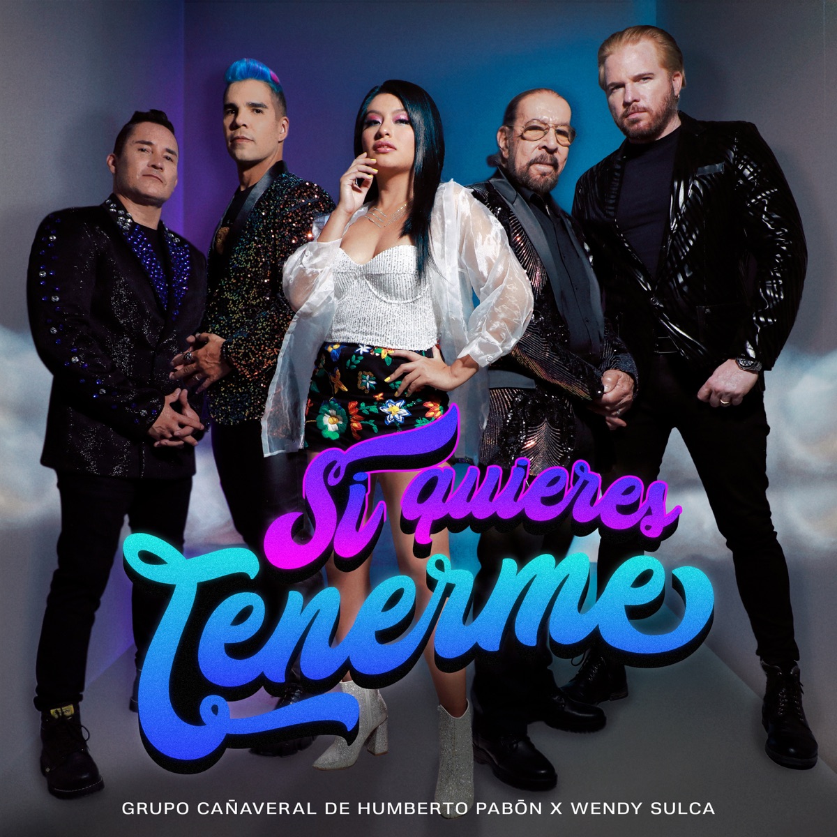 Si Quieres Tenerme - Single by Grupo Cañaveral de Humberto Pabón & Wendy Sulca album cover