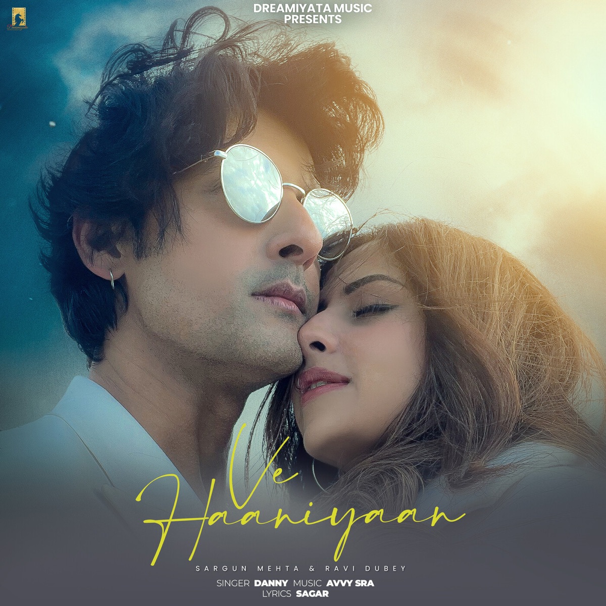Ve Haaniyaan - Single by Danny, Avvy Sra & Sagar album cover