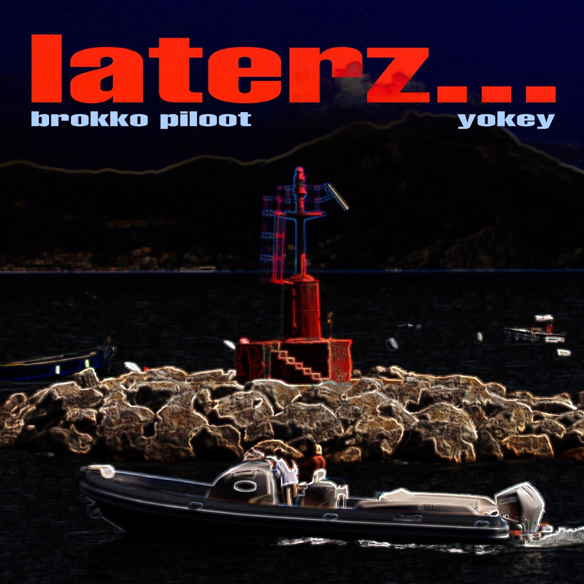 Laterz... - Single by brokko piloot & Yokey album cover