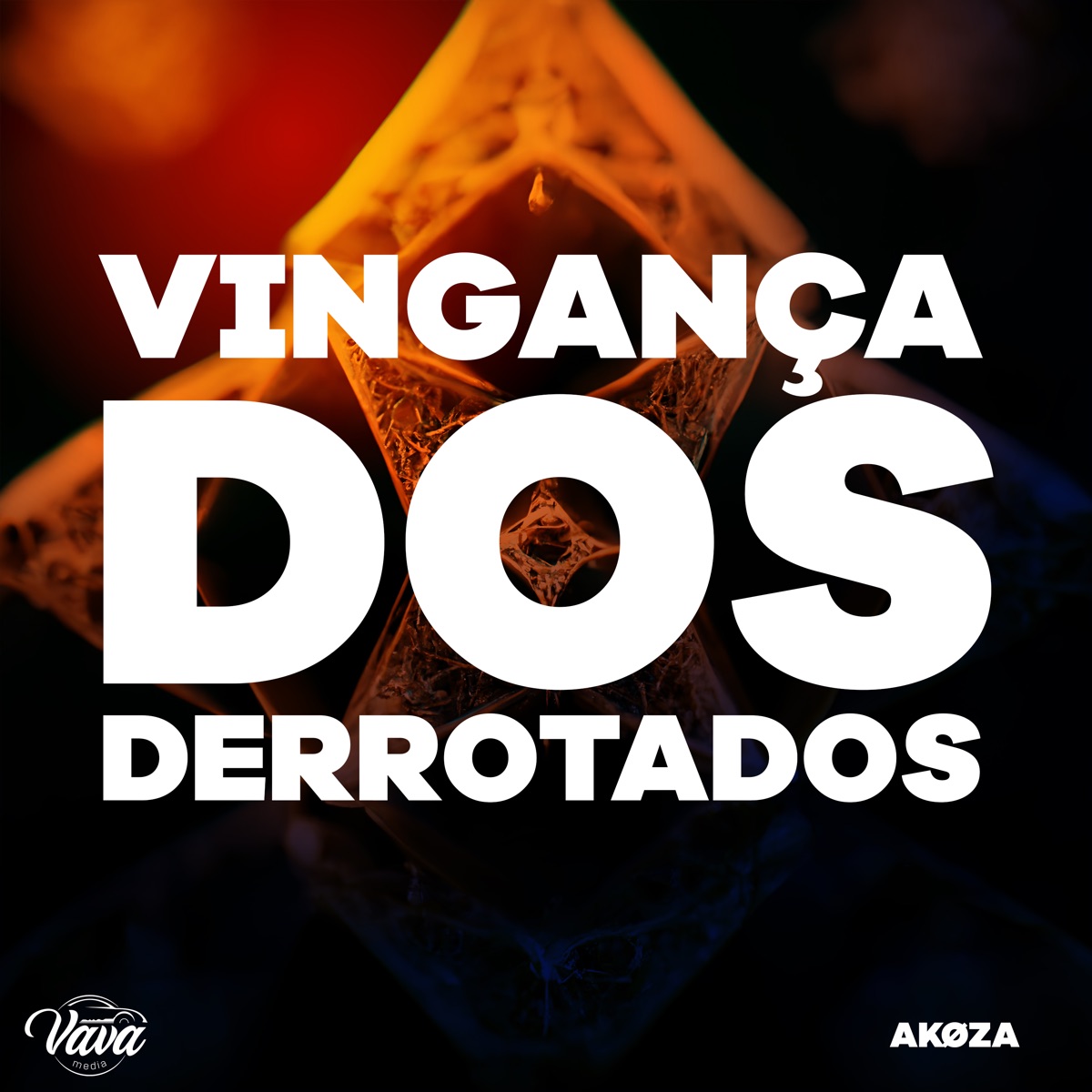 Vingança Dos Derrotados - Single by Akoza album cover