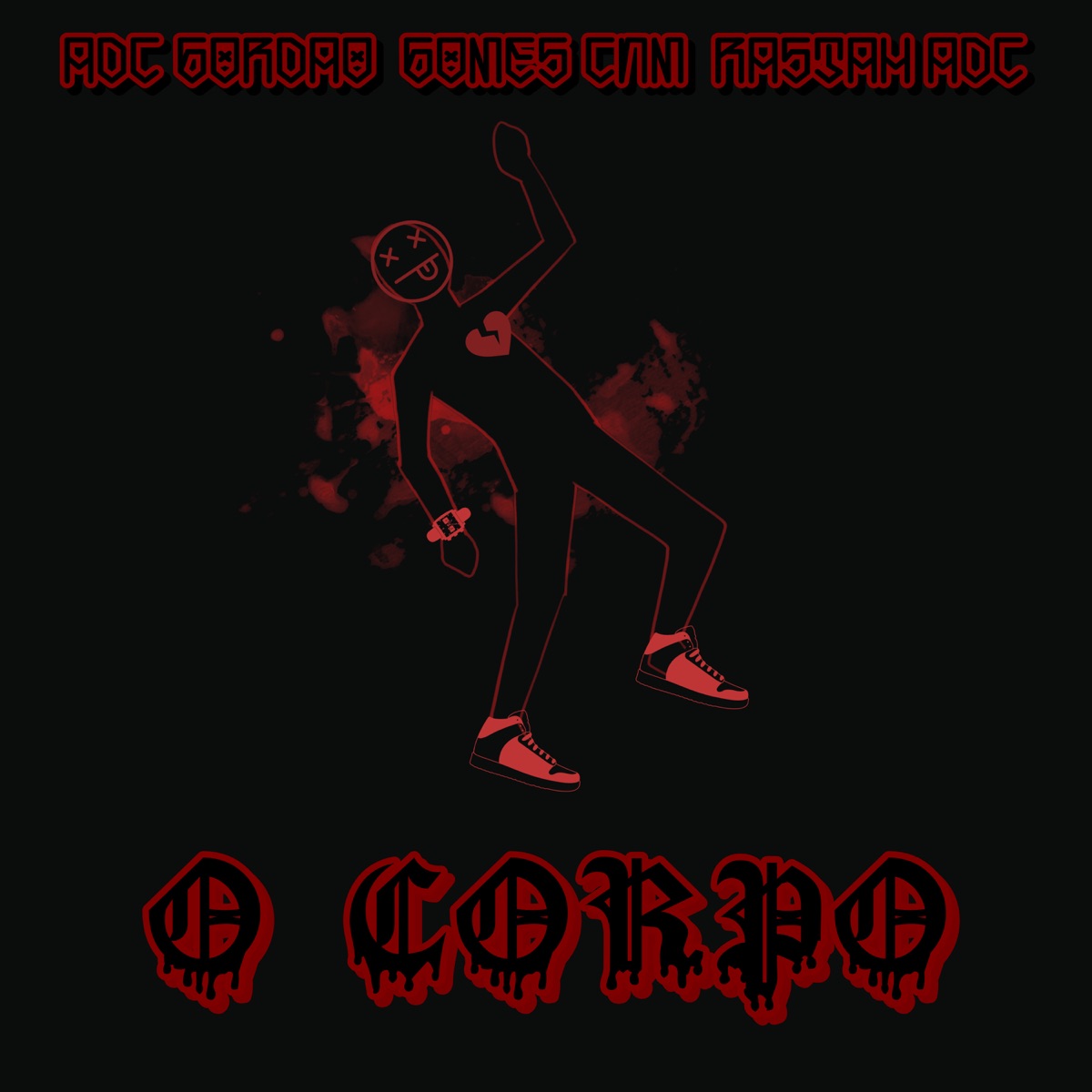 O Corpo (feat. Rastah ADC & Gomes CNM) - Single by ADC Gordão album cover