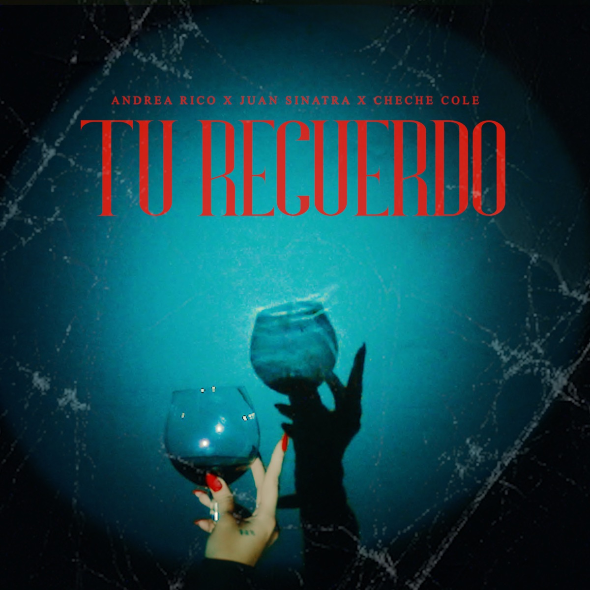 TU RECUERDO - Single by Andrea Rico, Juan Sinatra & Cheche Cole album cover