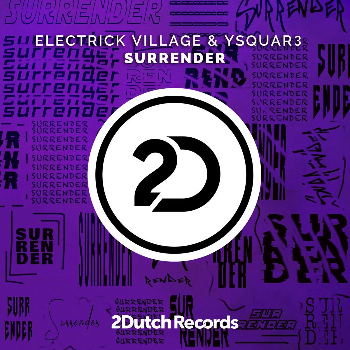 Surrender - Single by Electrick Village & Ysquar3 album cover