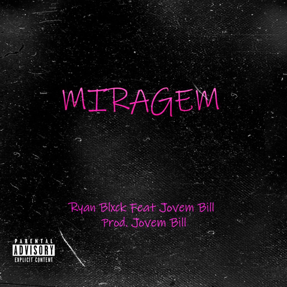 Miragem (feat. Jovem Bill) - Single by Ryan Blxck album cover