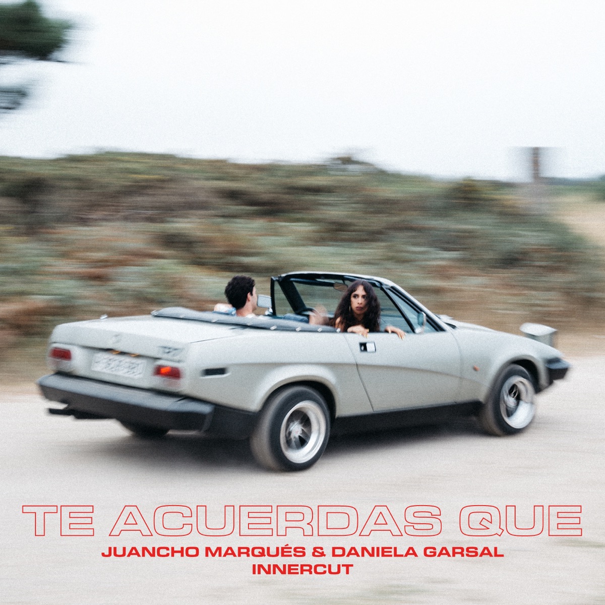 Te Acuerdas Que (feat. InnerCut) - Single by Juancho Marqués & Daniela Garsal album cover