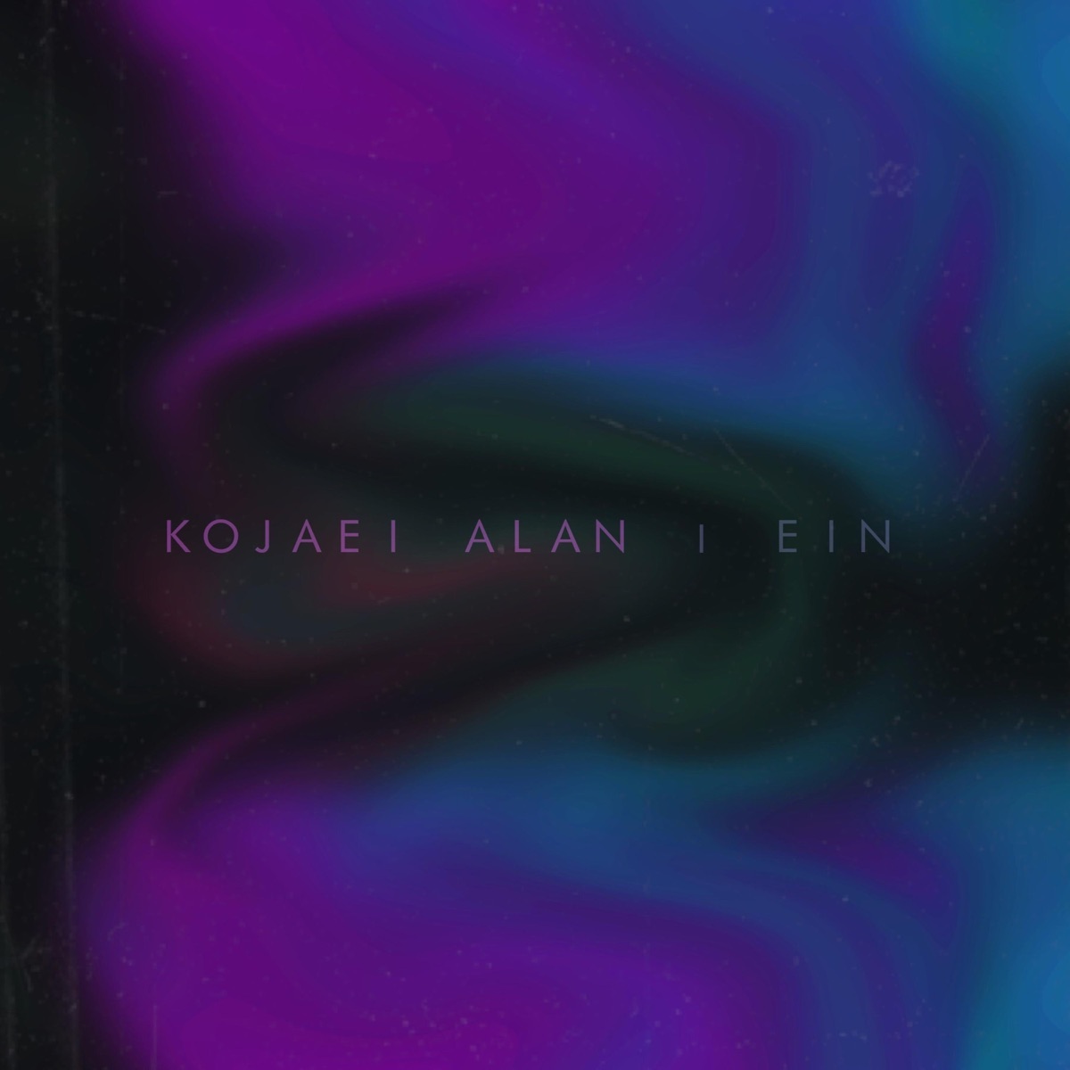 Kojaei Alan - Single by EIN & NOIZEY album cover