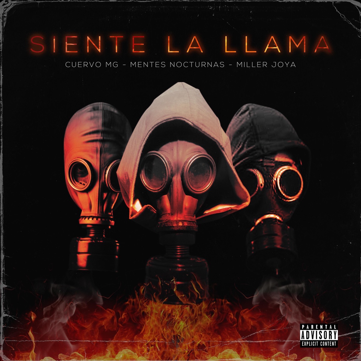 Siente la Llama (feat. Miller Joya & Cuervo Mg) - Single by Mentes Nocturnas album cover