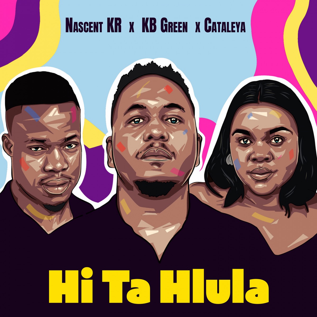Hi Ta Hlula (feat. Cataleya) - Single by Nascent KR & KB Green album cover
