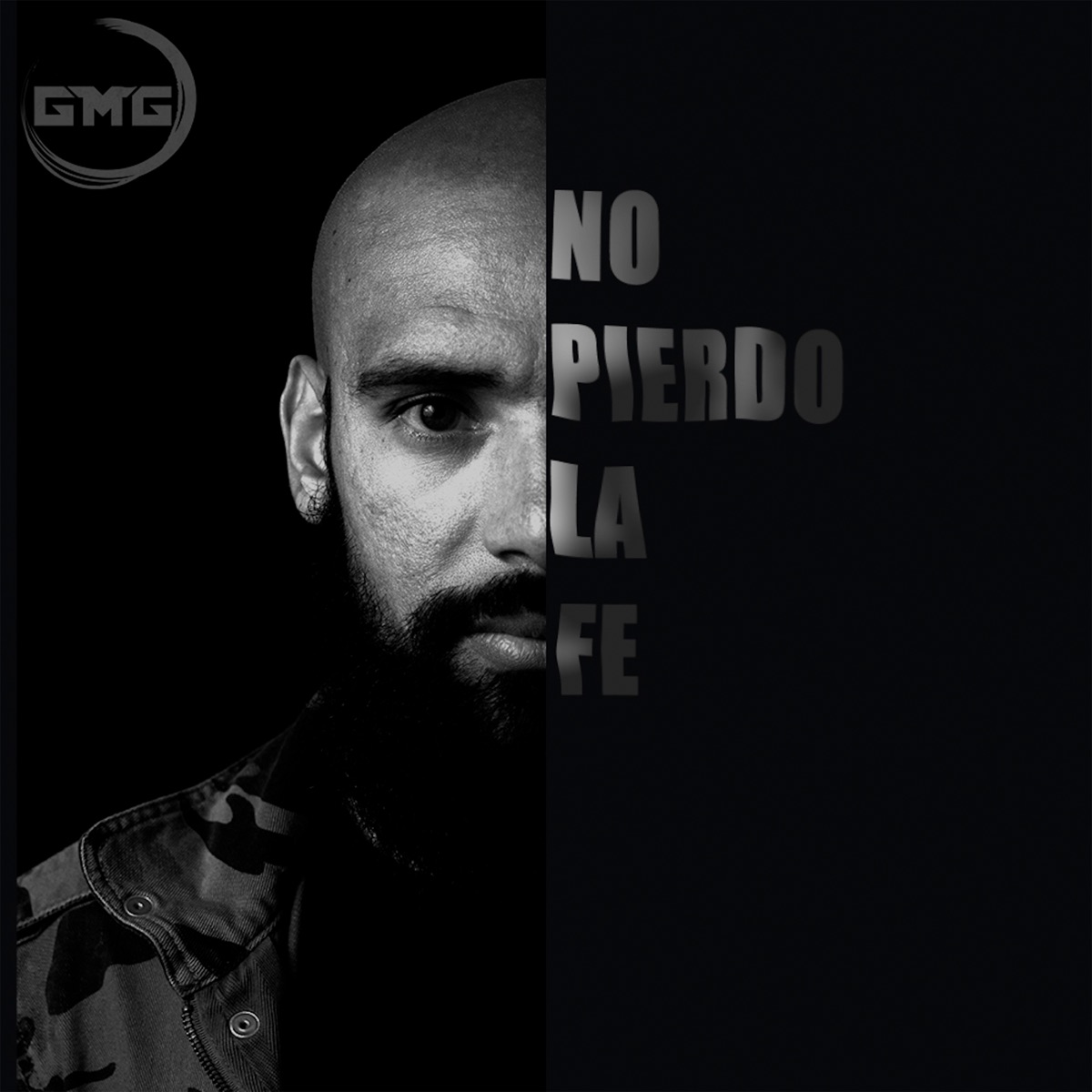 No Pierdo La Fe - Single by GMG Desafiantes album cover