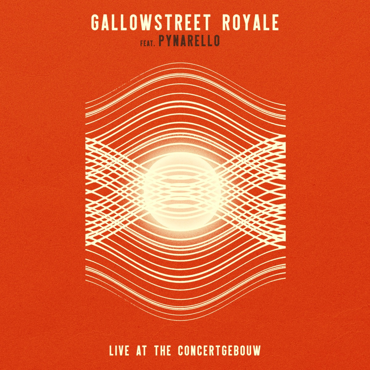 Gallowstreet Royale (Live At The Concertgebouw) - EP by Gallowstreet & Pynarello album cover