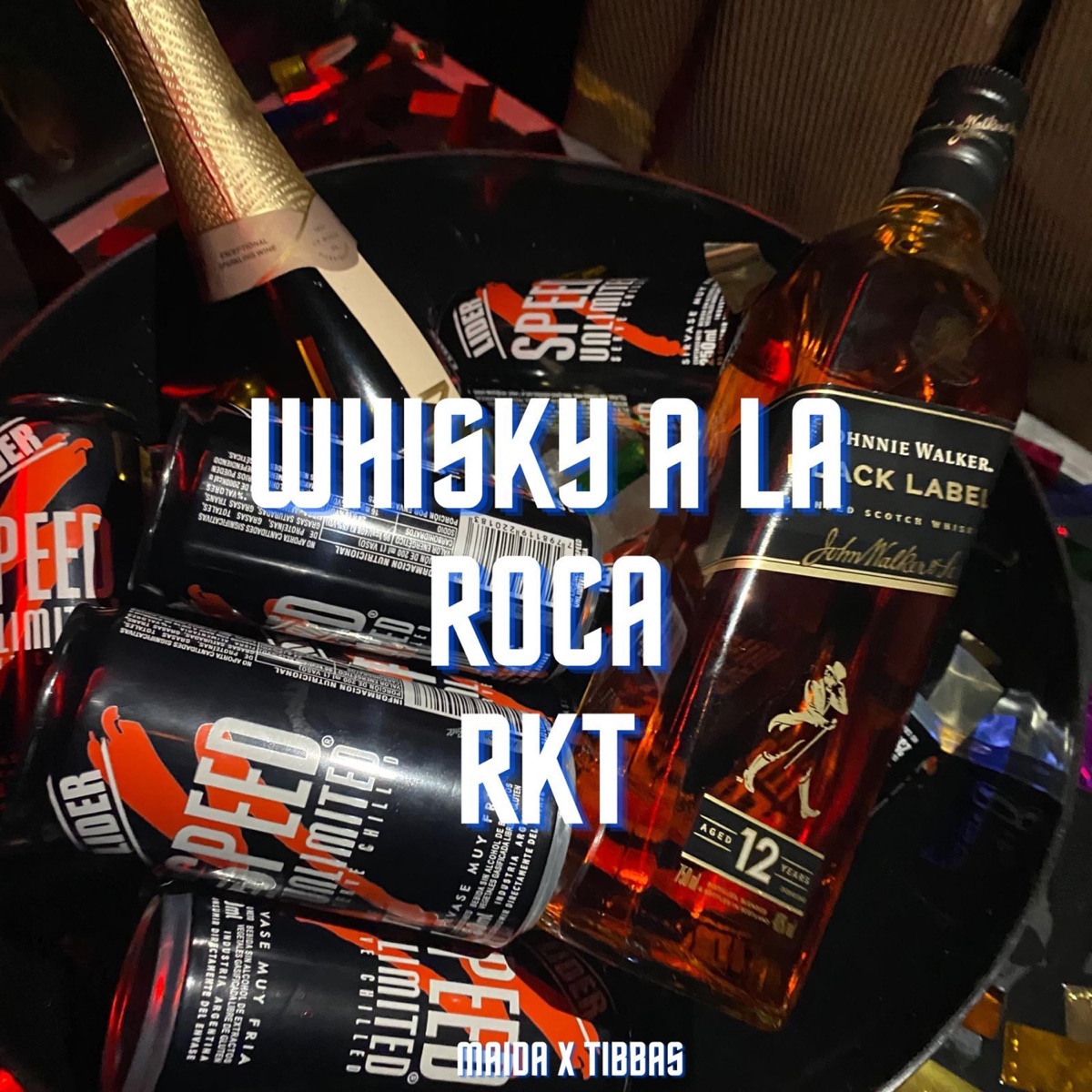 Whisky a la Roca RKT - Single by Maida album cover