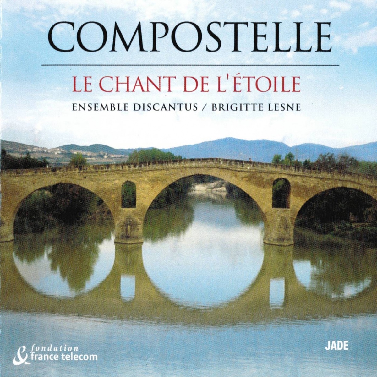 Compostelle, le chant de l'étoile by Ensemble Discantus album cover