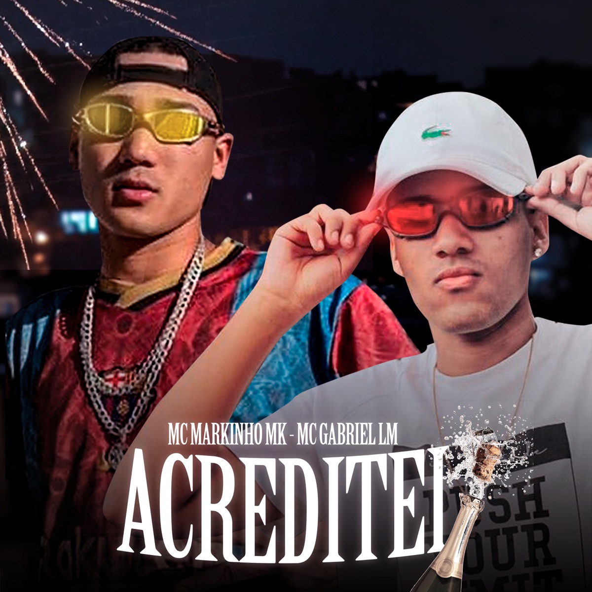 Acreditei - Single by Mc Markinho MK, MC Gabriel LM & Dj Magrelo album cover