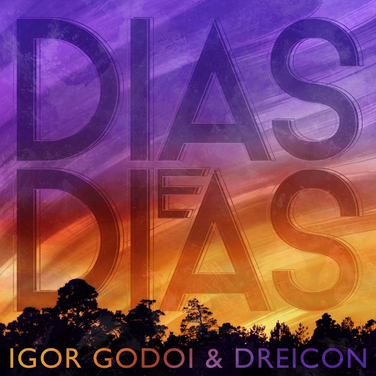 Dias e Dias - Single by Igor Godoi & Dreicon album cover