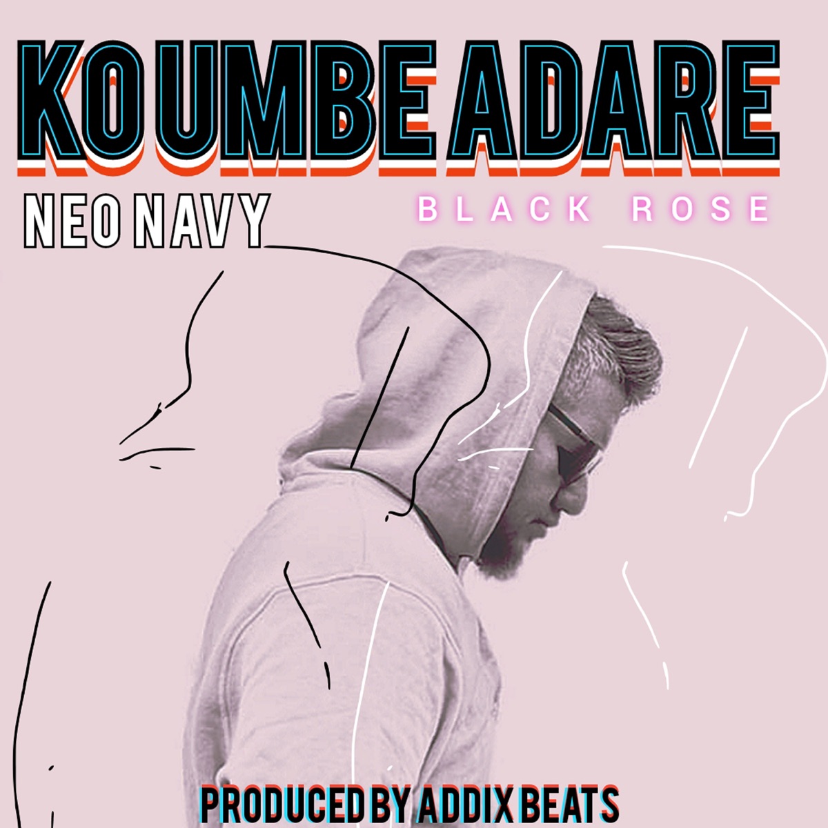 Ko Umbe Adare (Black Rose) - Single by Neo Navy album cover