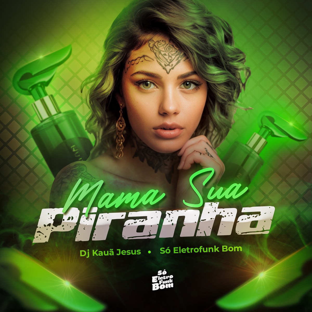MAMA SUA PIRANHA - Single by Dj Kaua Jesus & SO ELETROFUNK BOM album cover