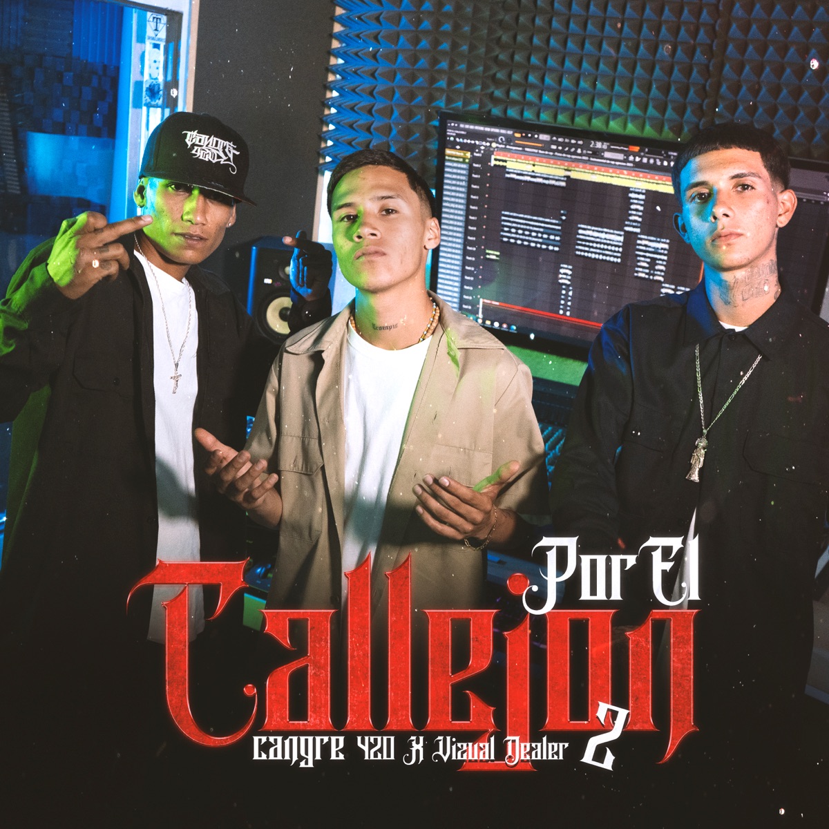 Por el Callejón 2 - Single by Cangre 420 & Vizual Dealer album cover