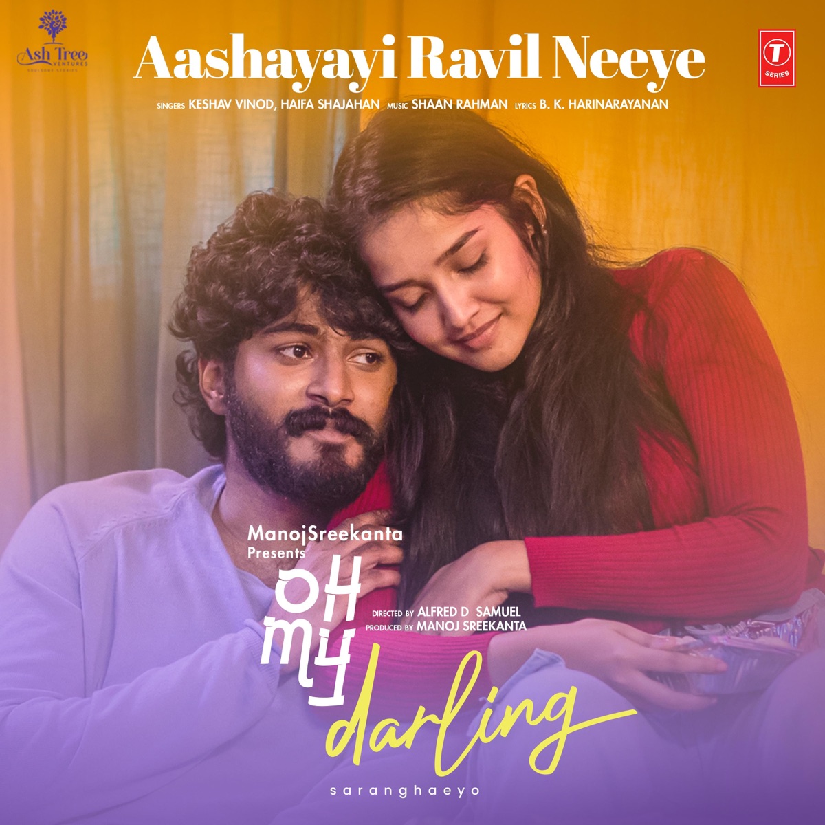 Aashayayi Ravil Neeye (From "Oh My Darling") - Single by Keshav Vinod & Haifa Shajahan album cover