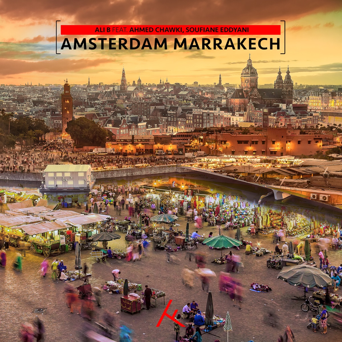 Amsterdam Marrakech (feat. Ahmed Chawki, Soufiane Eddyani & Brahim Darri) - Single by Ali B album cover