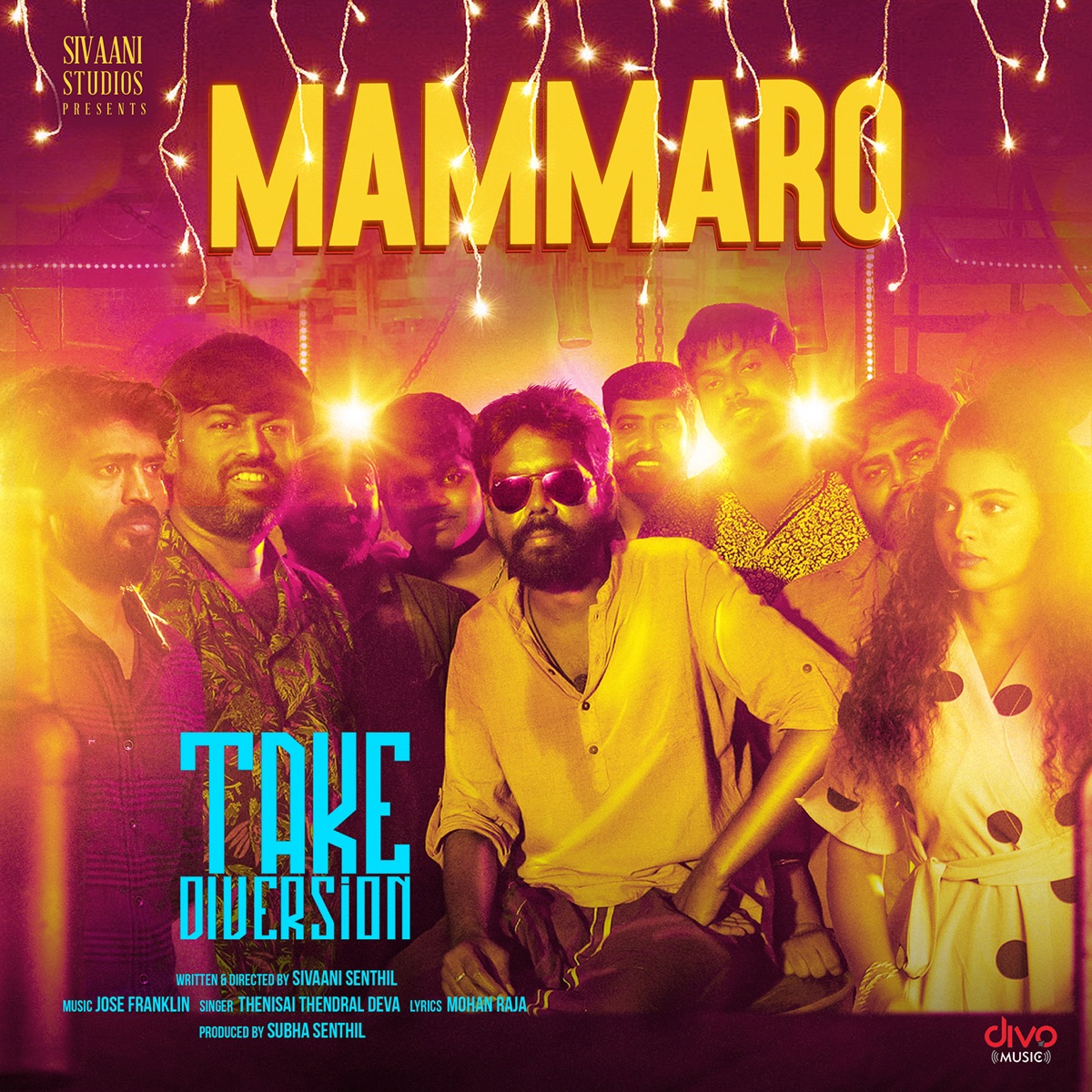 Mammaro (From "Take Diversion") - Single by Jose Franklin, Deva & Mohan Rajan album cover