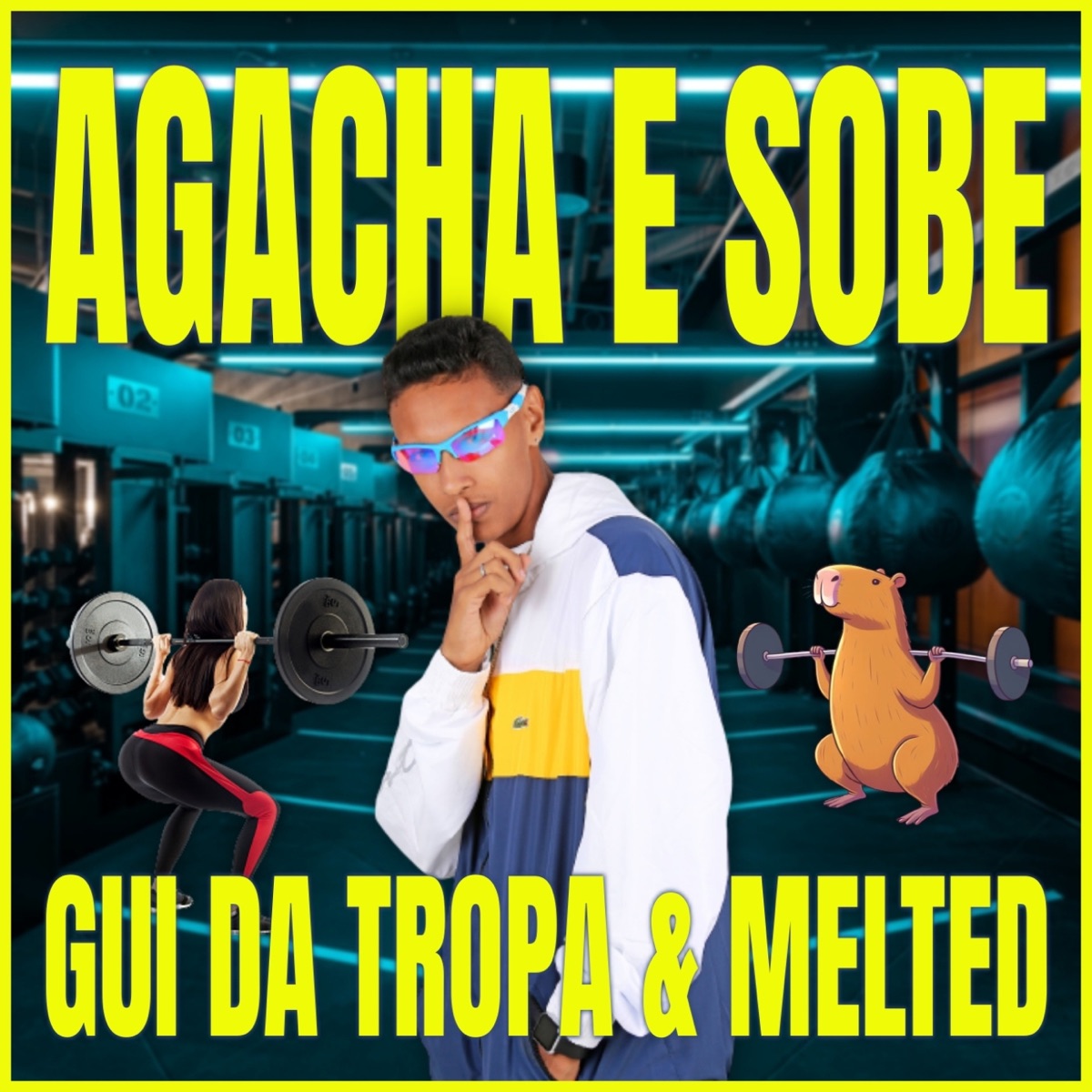 Agacha e Sobe - Single by Gui da Tropa & Melted Videos album cover