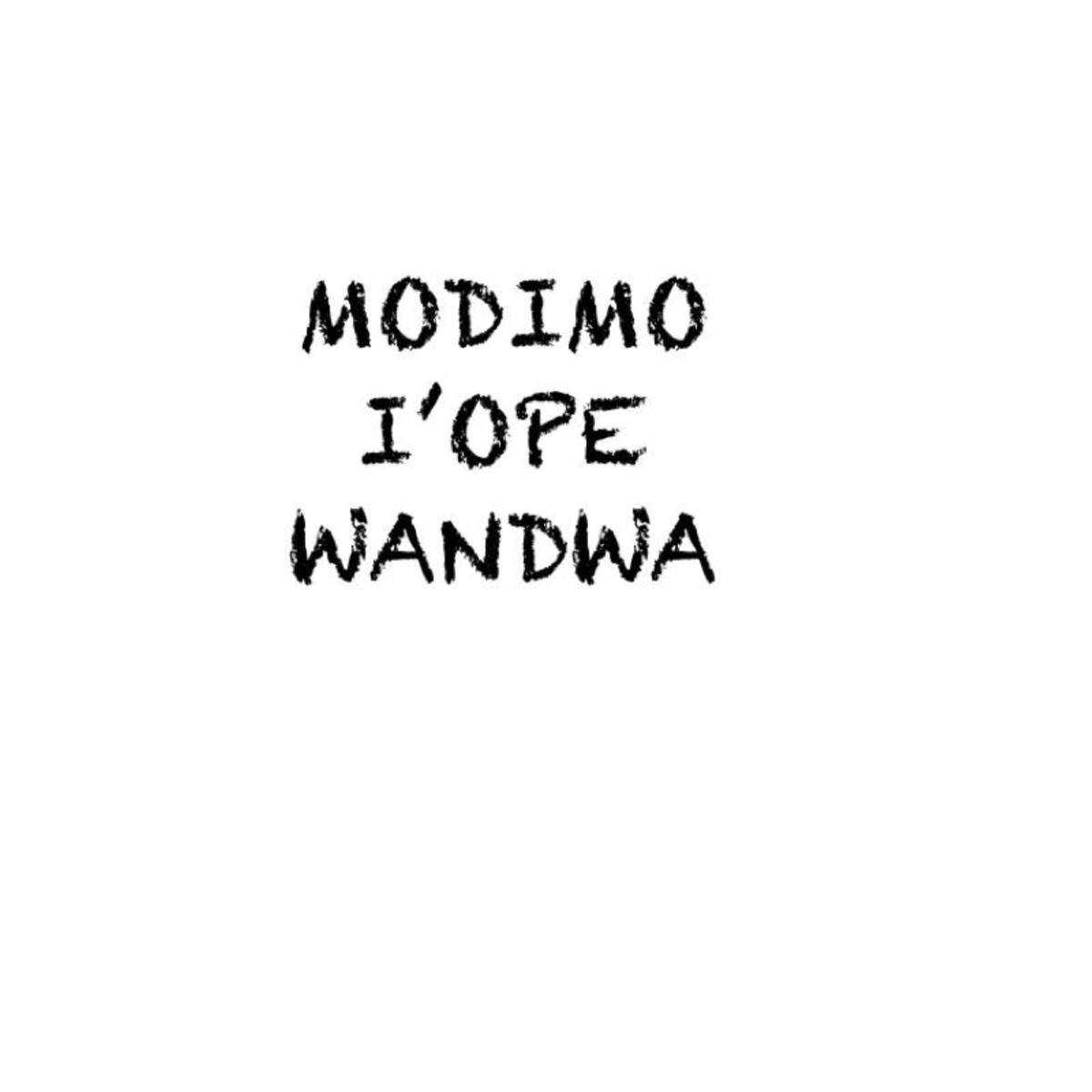 Modimo I’ope Wandwa - Single by DPKAY MUSIQ & CAMKEYS album cover