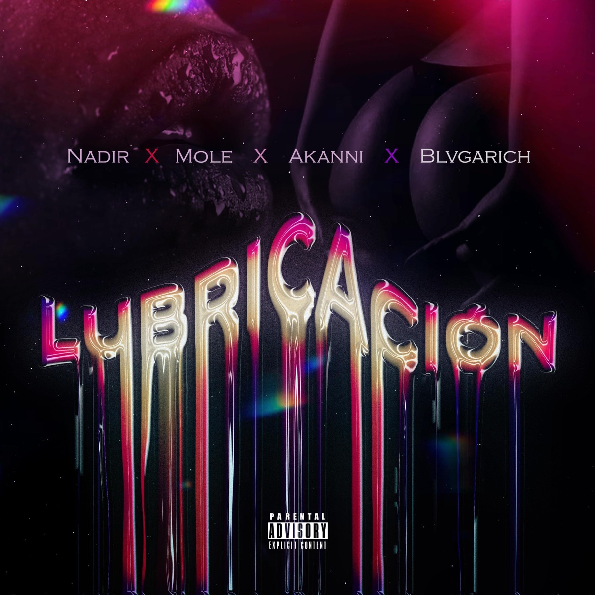 Lubricacion (feat. mole, bvlgarich & akanni) - Single by Nadir album cover