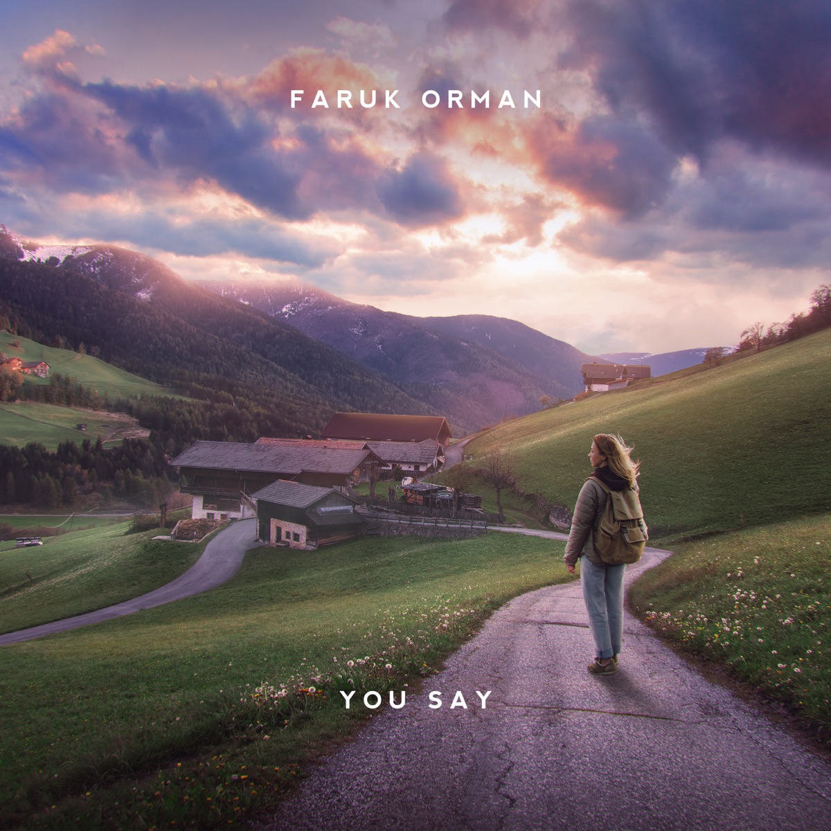 You Say - Single by Faruk Orman album cover