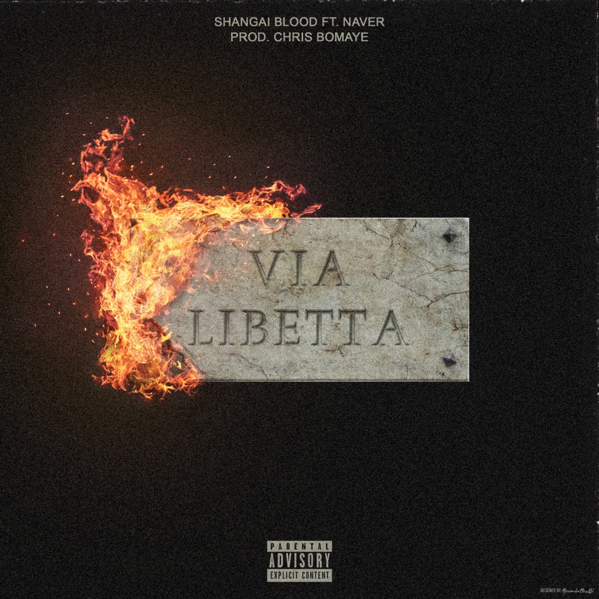 Via Libetta (feat. Naver) - Single by Shangai Blood & Chris Bomaye album cover