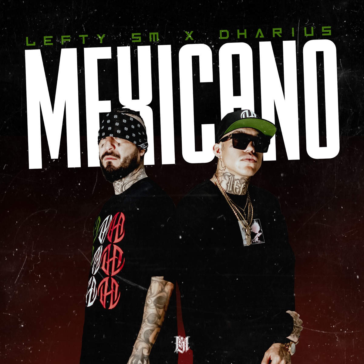 Mexicano - Single by Lefty Sm & Dharius album cover