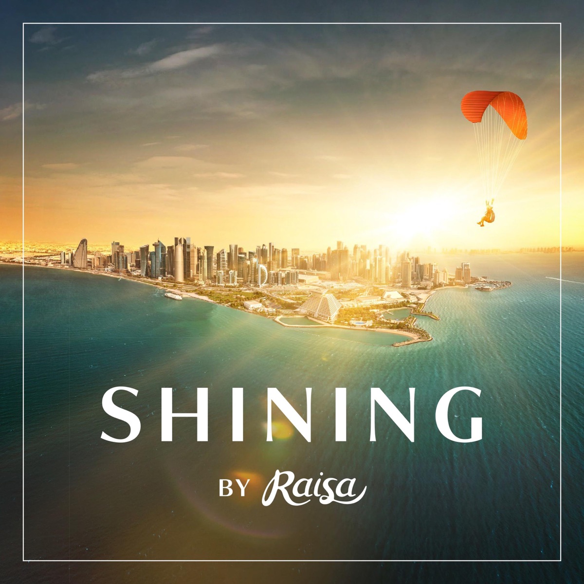 Shining (feat. Raisa) - Single by Visit Qatar album cover
