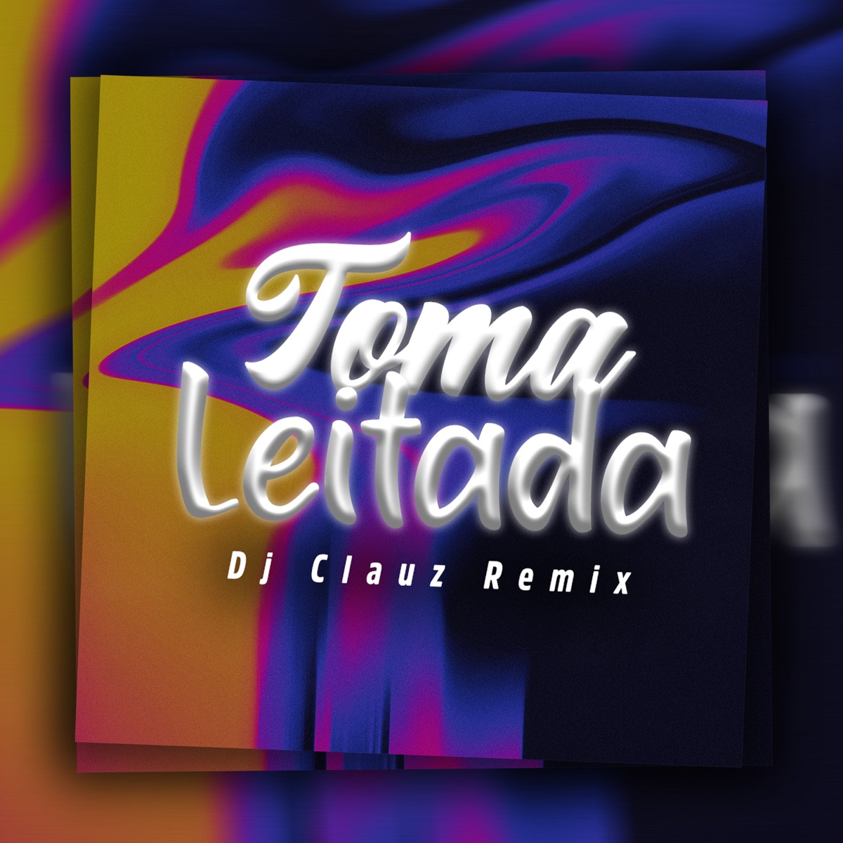 Toma Leitada - Single by Clauz album cover