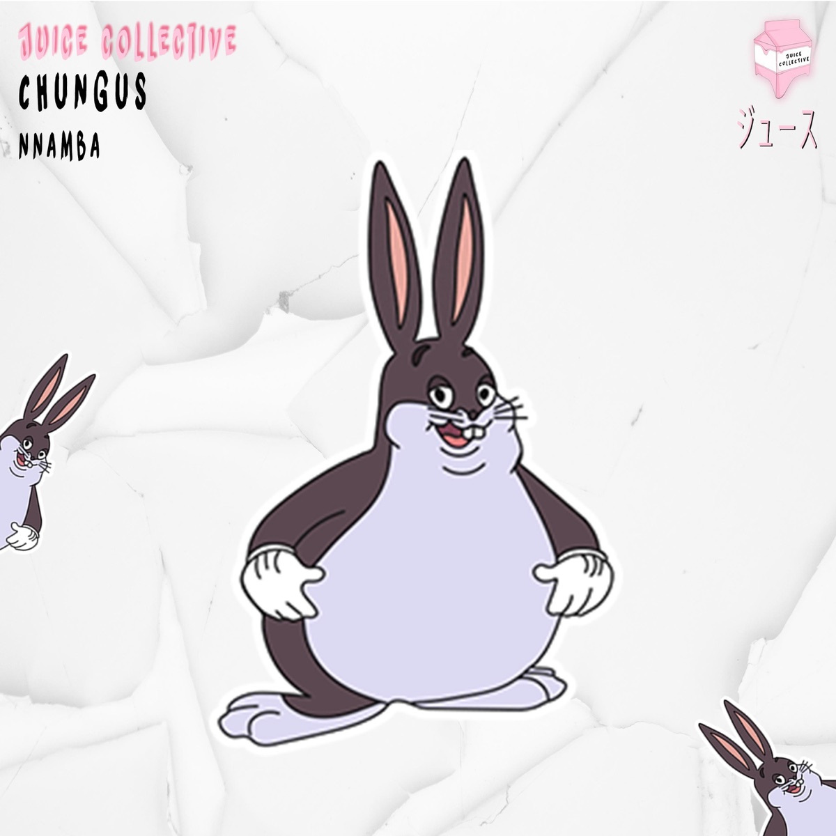 Chungus (feat. Nnämba) - Single by Juice Collective album cover