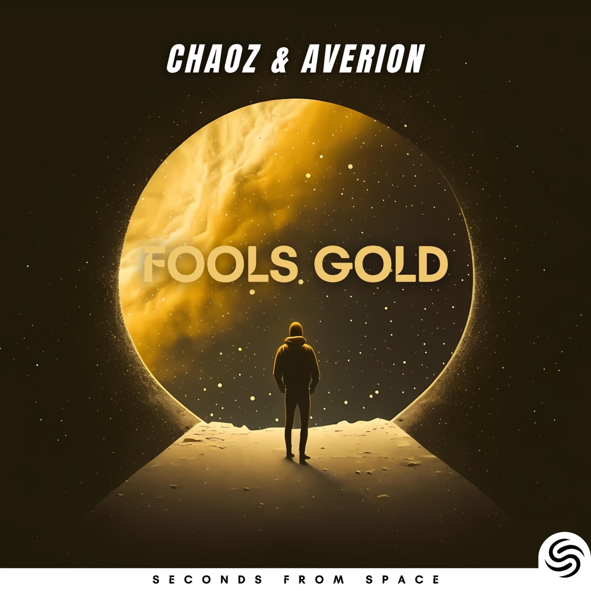 Fools Gold - Single by Chaoz, Averion & Seconds From Space album cover
