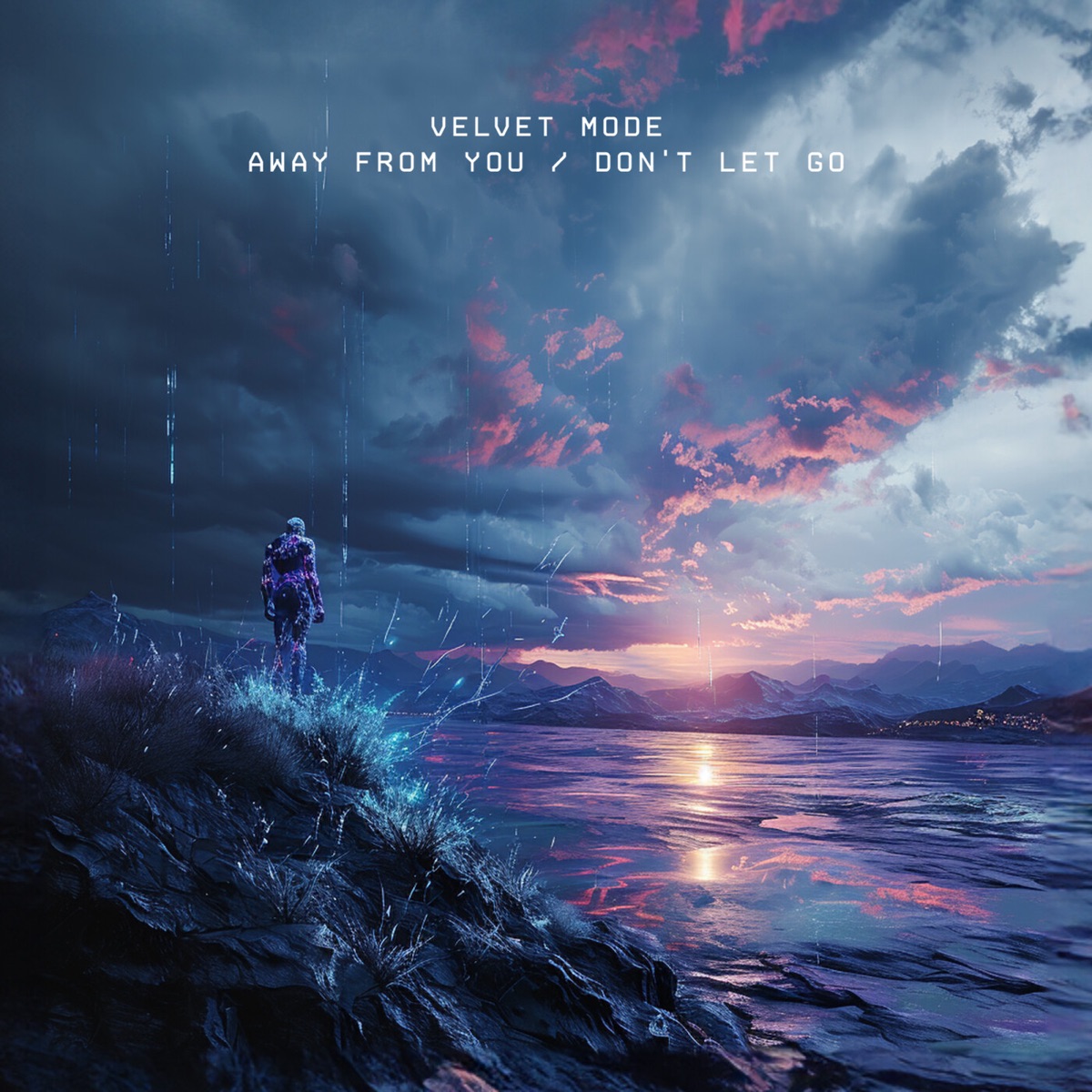 Away From You / Don't Let Go - Single by Velvet Mode album cover