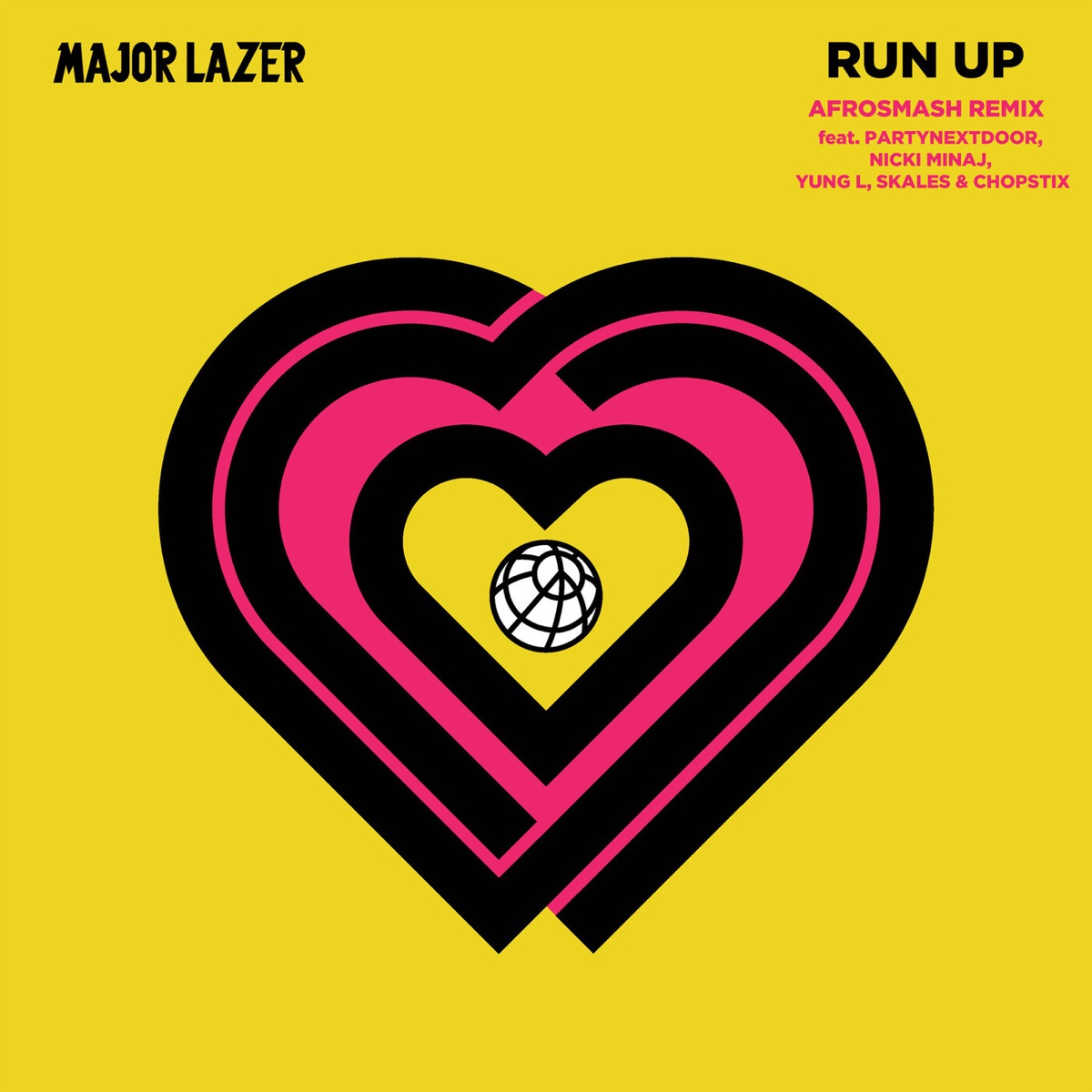 Run Up (Afrosmash Remix) [feat. PARTYNEXTDOOR, Nicki Minaj, Yung L, Skales & Chopstix] - Single by Major Lazer album cover artwork