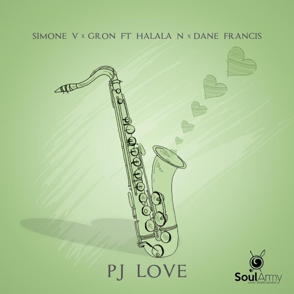 PJ LOVE (feat. Halala N & Dane Francis) - Single by Simone V & Gron album cover