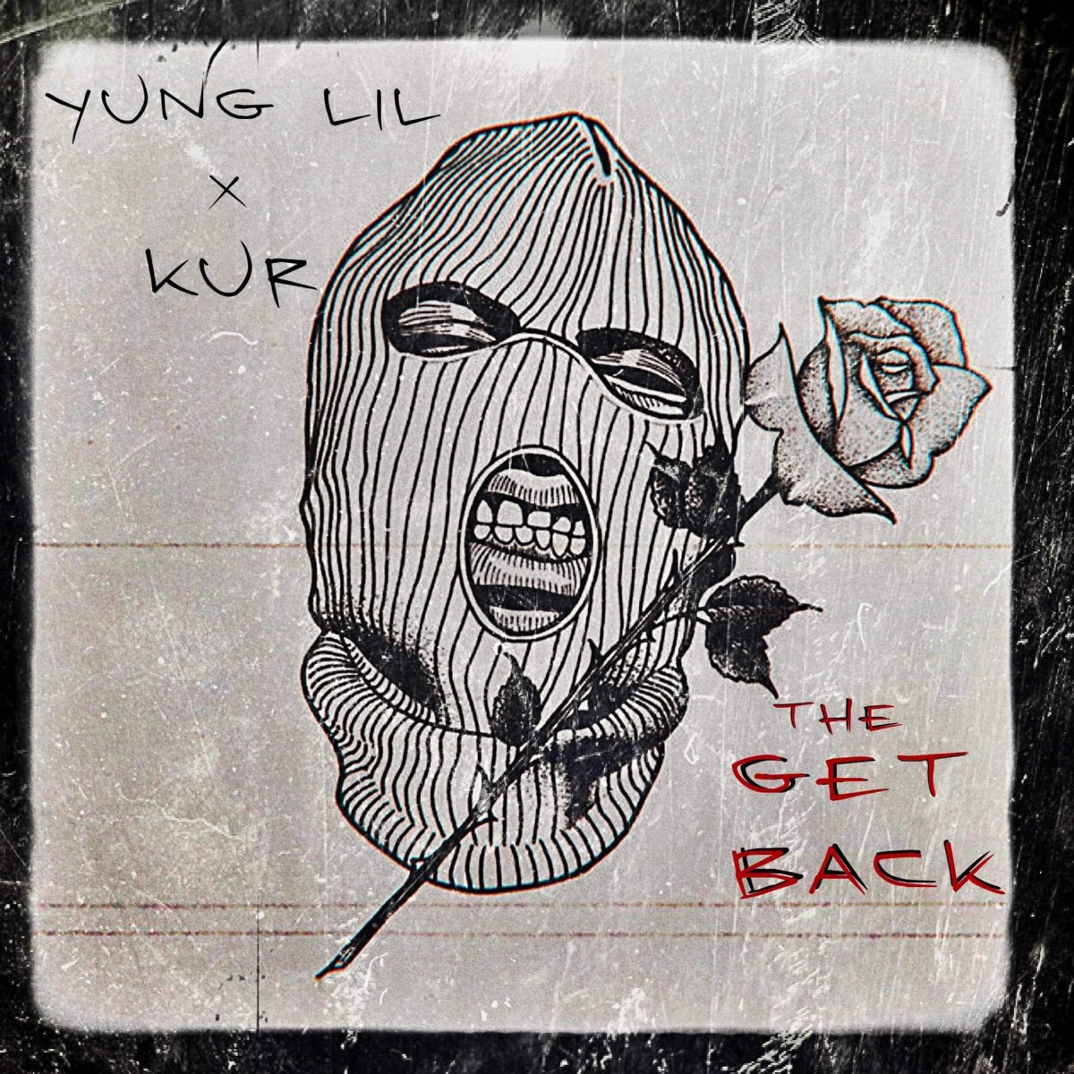 The Get Back (feat. Kur) - Single by Yung Lil album cover artwork