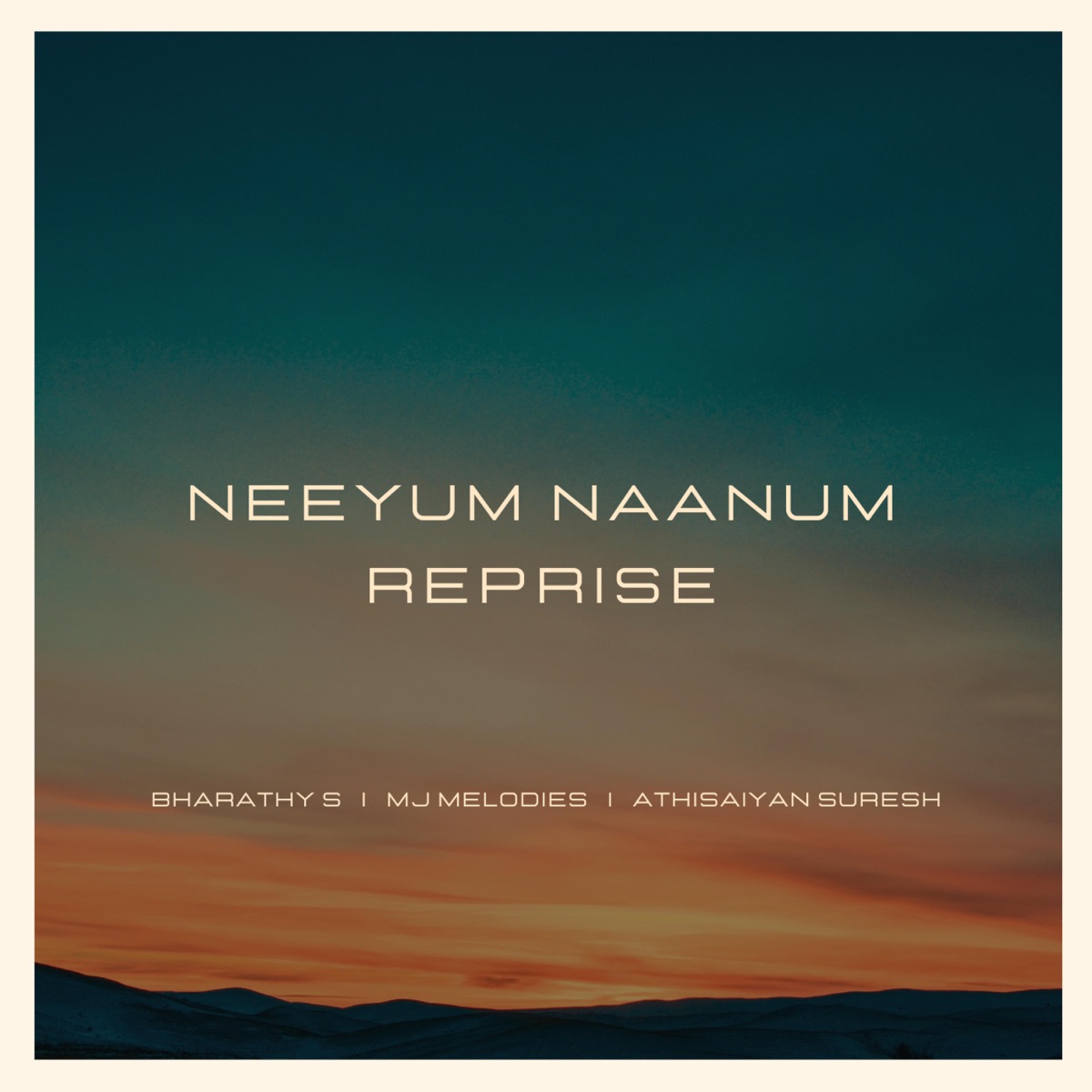 Neeyum Naanum Reprise - Single by Bharathy S, MJ MELODIES & Athisaiyan Suresh album cover