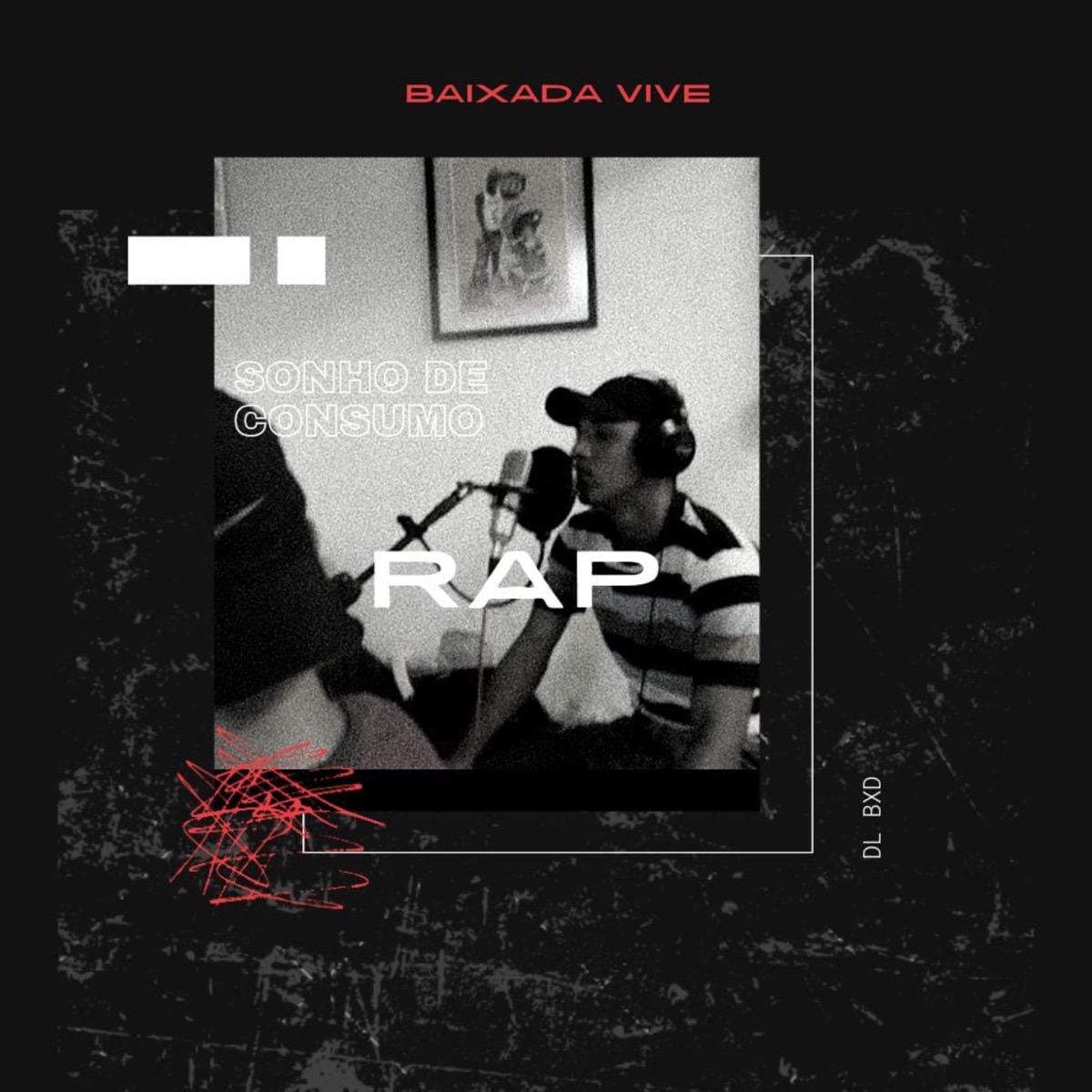 Sonho de Consumo - Single by DL Bxd album cover