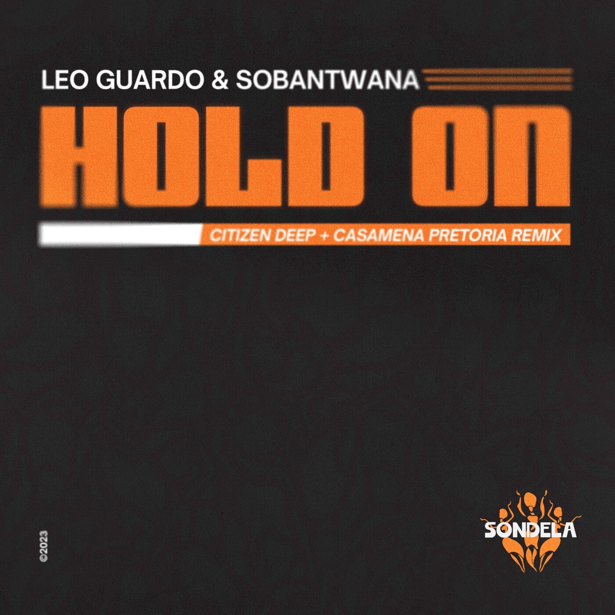 Hold On (Remixes) - Single by Leo Guardo album cover