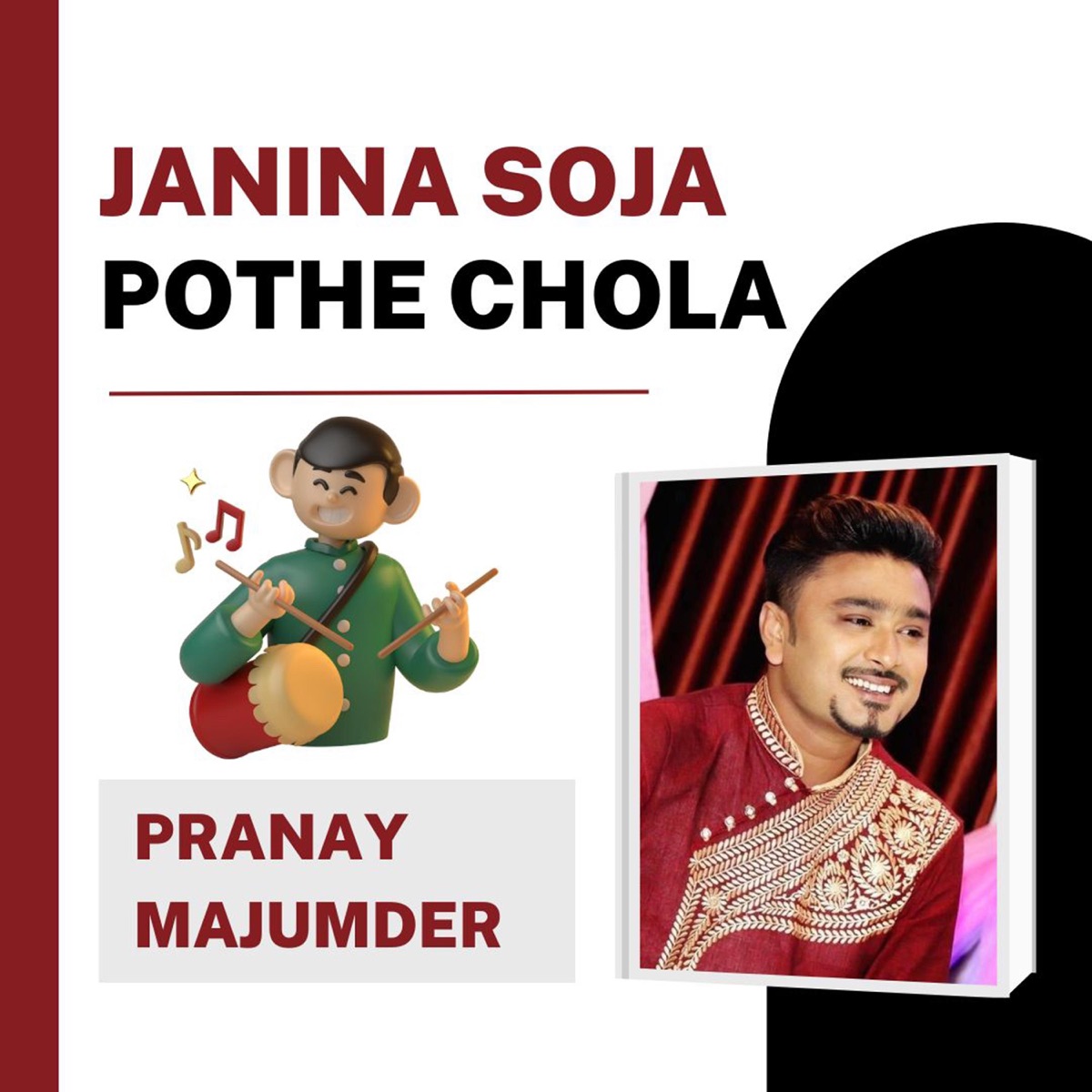 Janina Soja Pothe Chola - Single by Pranay Majumder album cover