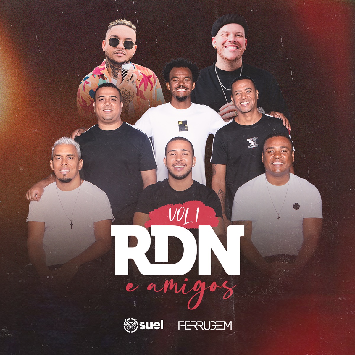RDN & Amigos, Vol. 1 (feat. Suel & Ferrugem) - EP by RDN album cover