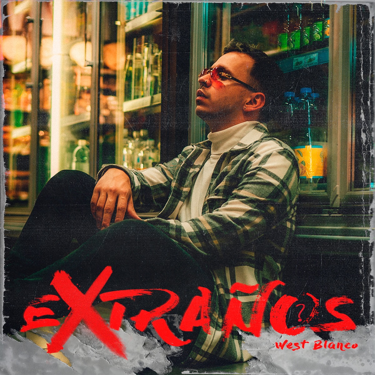 Extraños - Single by West Blanco album cover