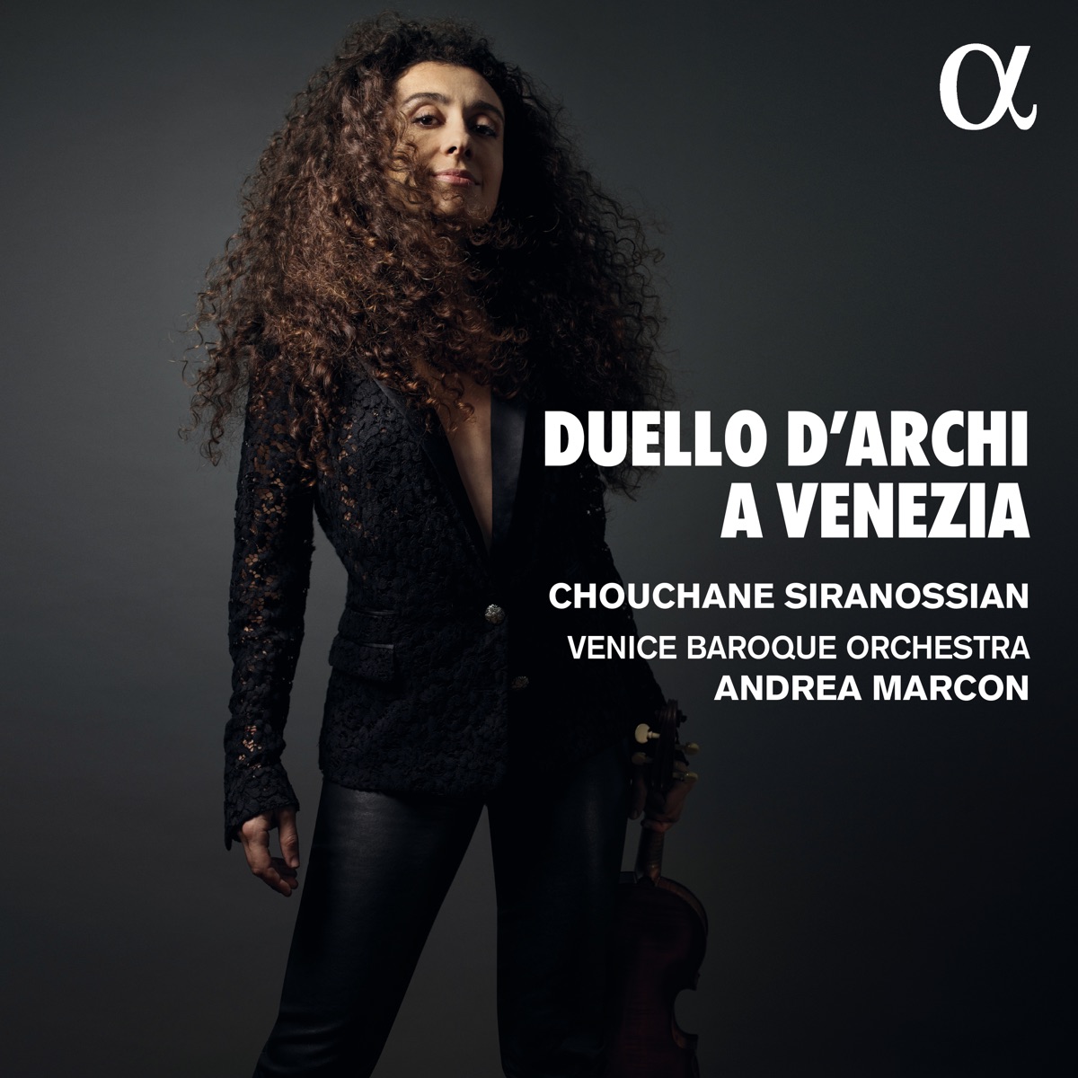 Duello d’archi a Venezia by Chouchane Siranossian, Venice Baroque Orchestra & Andrea Marcon album cover