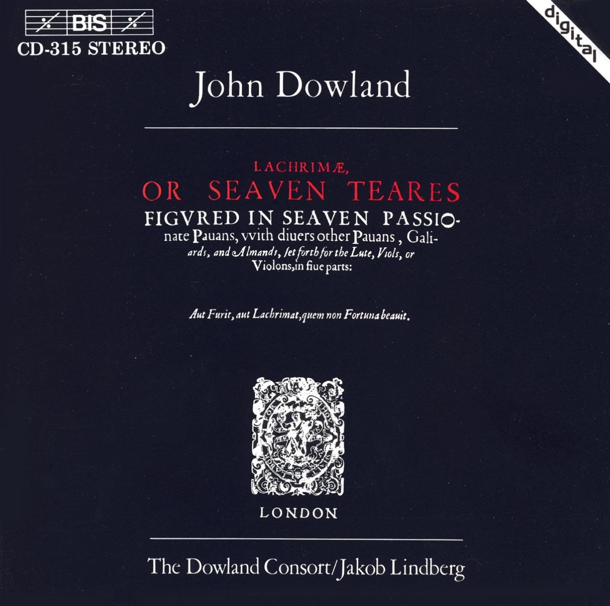 Dowland: Lachrimae, or Seaven Teares by Dowland Consort album cover